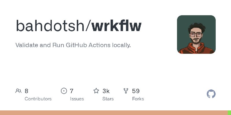 GitHub - bahdotsh/wrkflw: Validate and Run GitHub Actions locally.